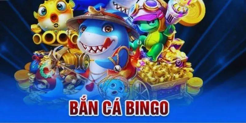 Bí kíp bắn cá bingo