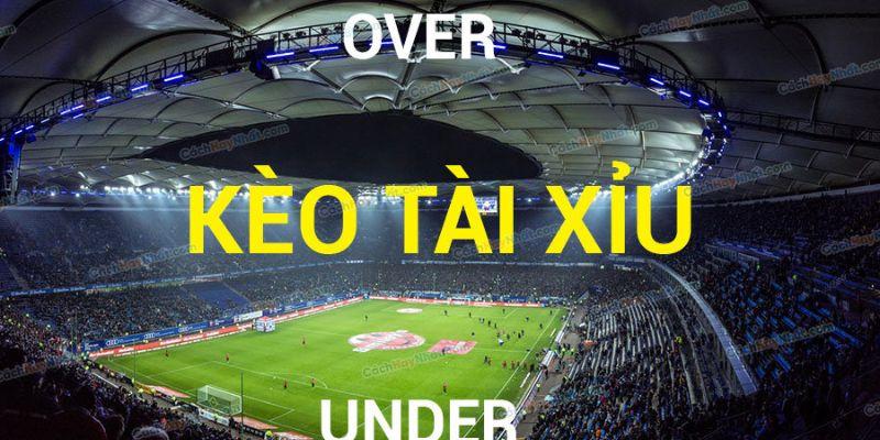 Chi tiết kèo tài xỉu bóng đá